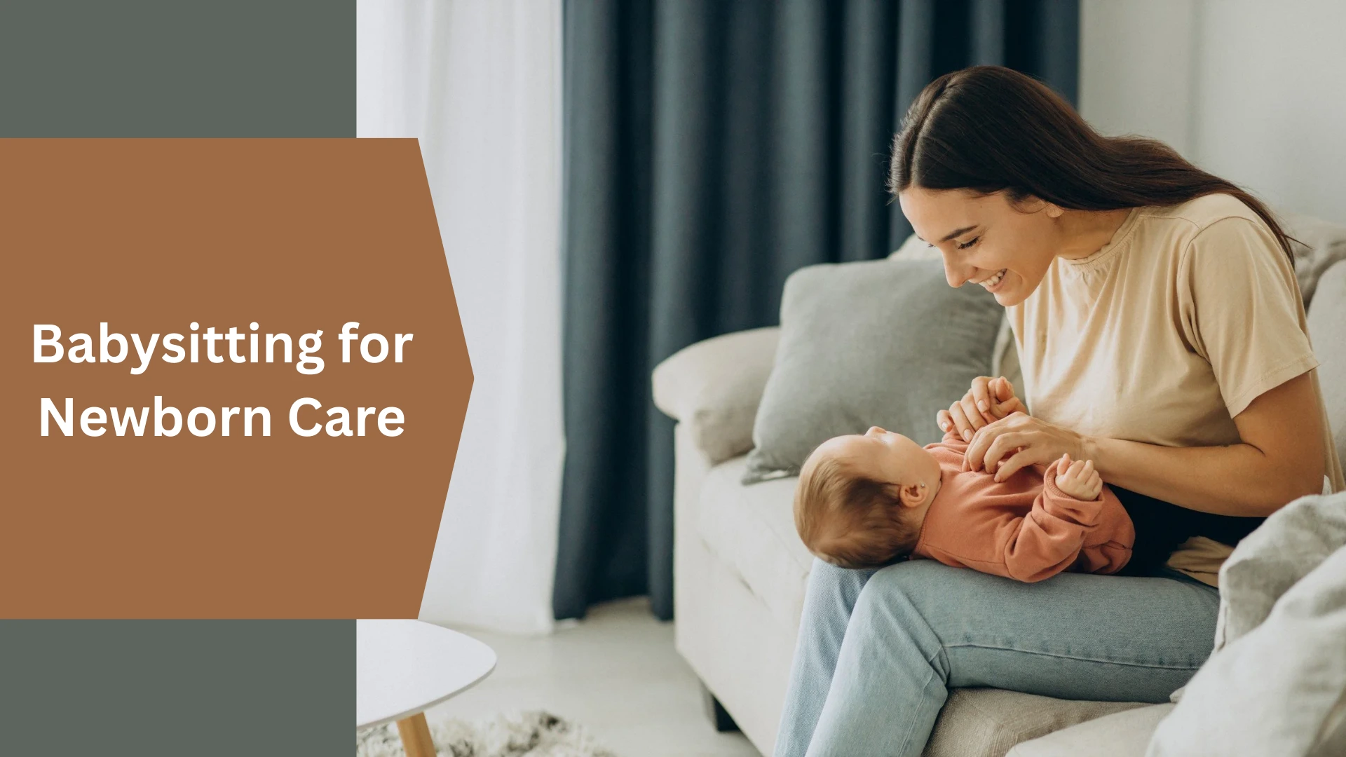 Babysitting for Newborn Care